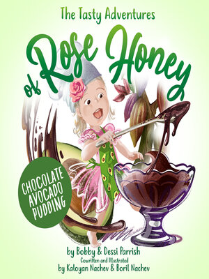 cover image of The Tasty Adventures of Rose Honey